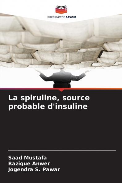 La spiruline source probable d'insuline