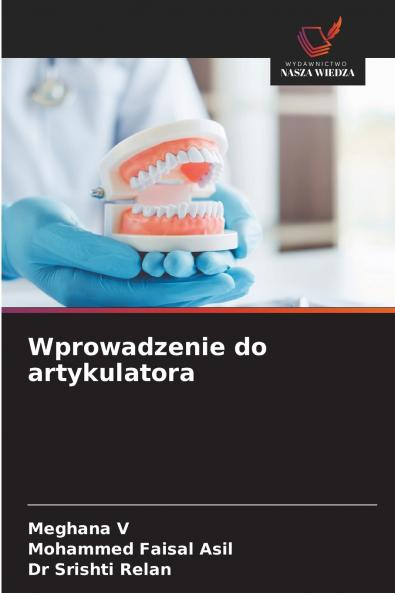 Wprowadzenie do artykulatora