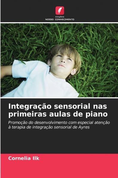 Integração sensorial nas primeiras aulas de piano