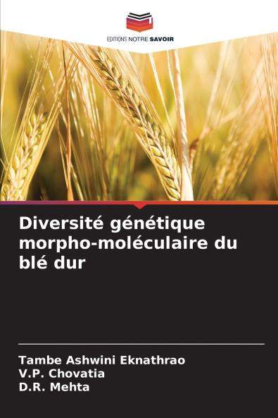 Diversité génétique morpho-moléculaire du blé dur