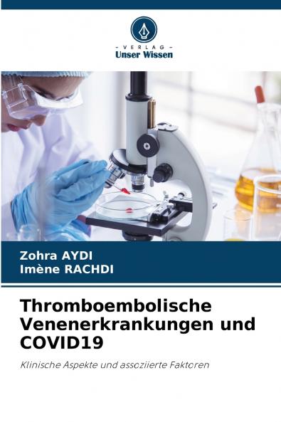 Thromboembolische Venenerkrankungen und COVID19