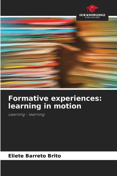 Formative experiences