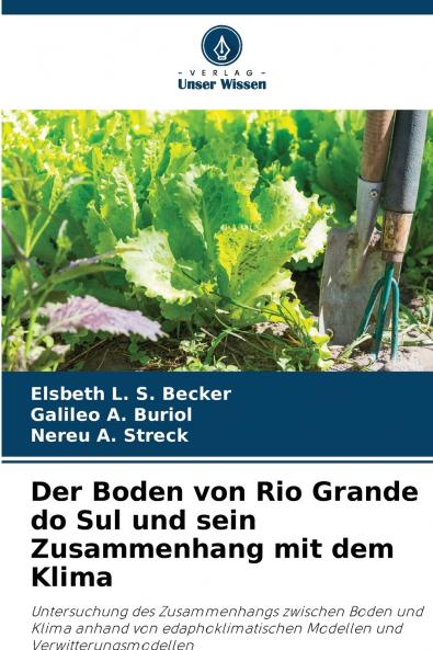 Der Boden von Rio Grande do Sul und sein Zusammenhang mit dem Klima