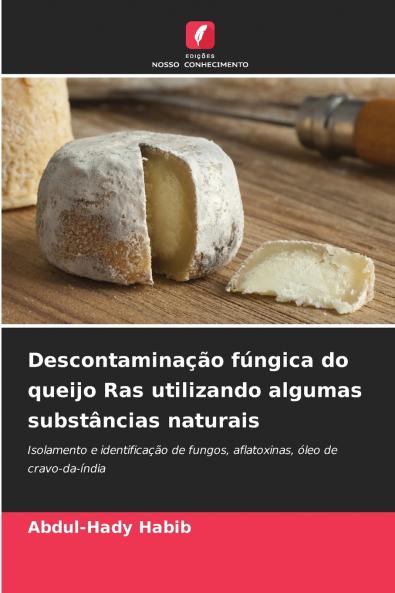 Descontaminação fúngica do queijo Ras utilizando algumas substâncias naturais