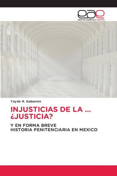 INJUSTICIAS DE LA ...¿JUSTICIA?