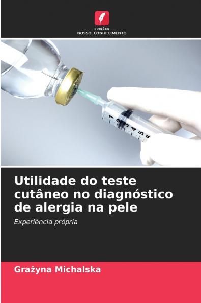 Utilidade do teste cutâneo no diagnóstico de alergia na pele