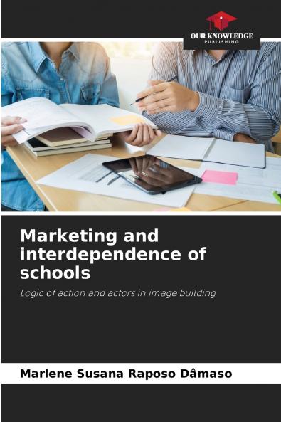 Marketing and interdependence of schools
