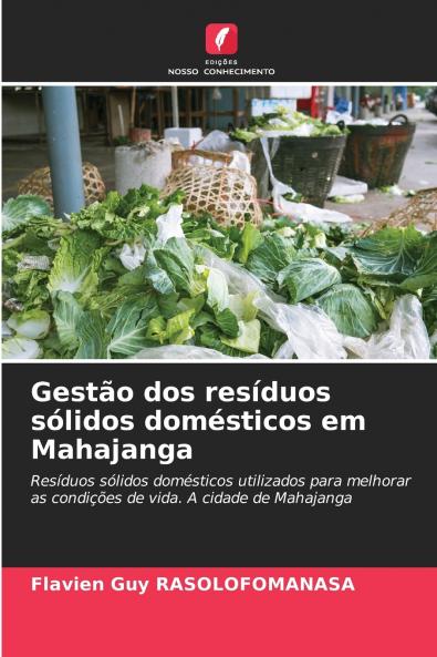 Gestão dos resíduos sólidos domésticos em Mahajanga