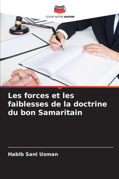 Les forces et les faiblesses de la doctrine du bon Samaritain