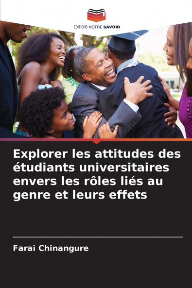 Explorer les attitudes des étudiants universitaires envers les rôles liés au genre et leurs effets