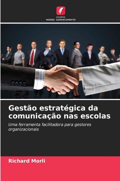Gestão estratégica da comunicação nas escolas