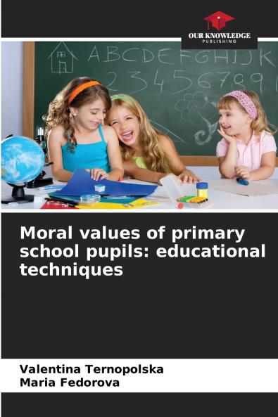 Moral values of primary school pupils