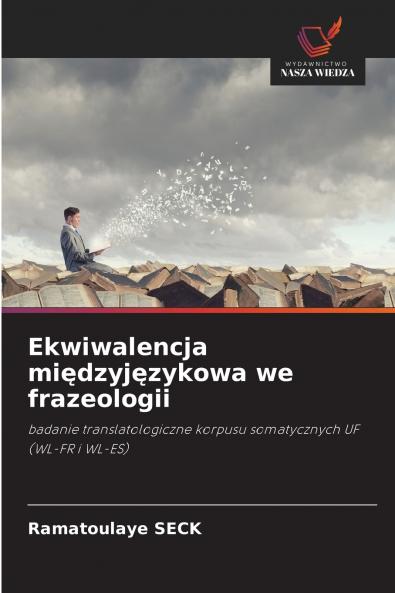 Ekwiwalencja międzyjęzykowa we frazeologii