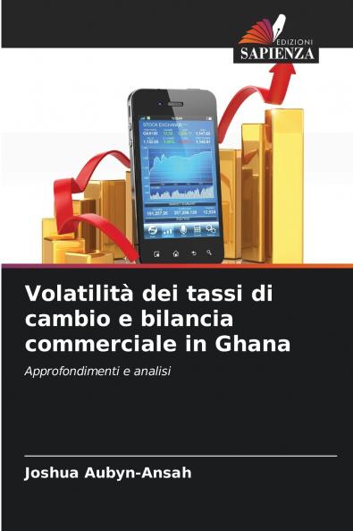 Volatilità dei tassi di cambio e bilancia commerciale in Ghana