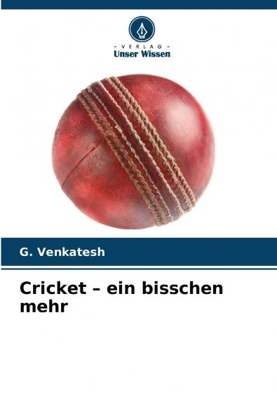 Cricket - ein bisschen mehr