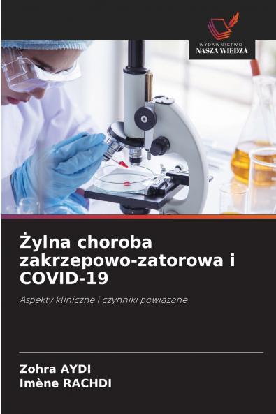 Żylna choroba zakrzepowo-zatorowa i COVID-19
