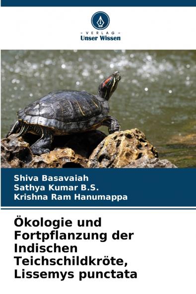Ökologie und Fortpflanzung der Indischen Teichschildkröte Lissemys punctata