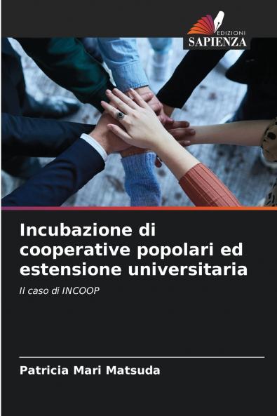 Incubazione di cooperative popolari ed estensione universitaria