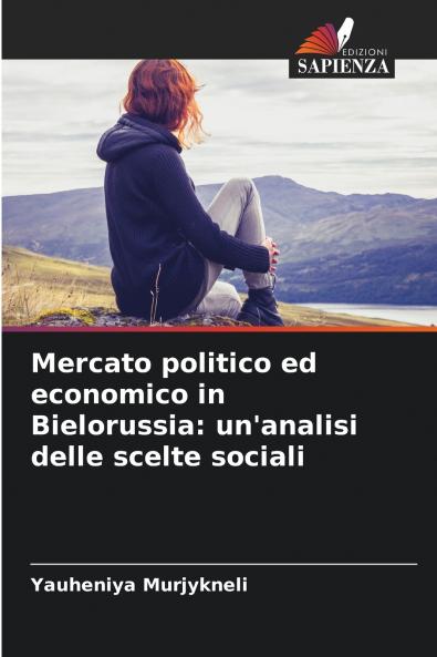Mercato politico ed economico in Bielorussia