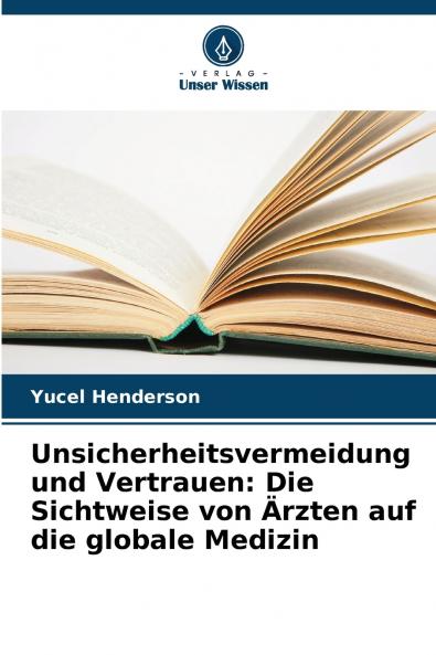 Unsicherheitsvermeidung und Vertrauen