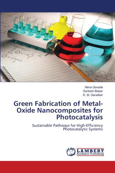 Green Fabrication of Metal-Oxide Nanocomposites for Photocatalysis