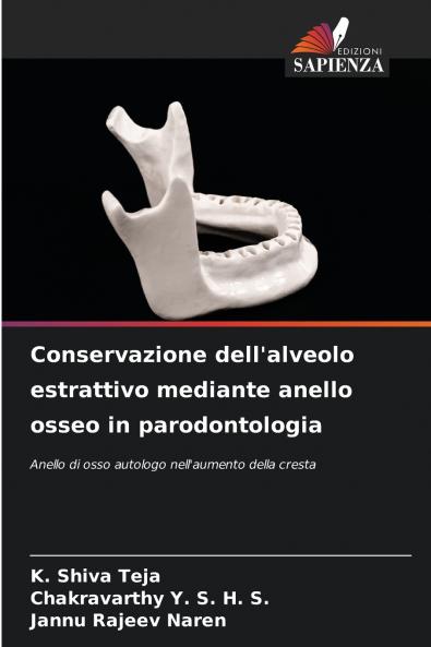 Conservazione dell'alveolo estrattivo mediante anello osseo in parodontologia