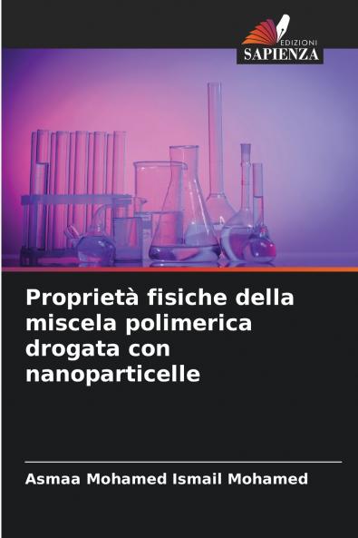 Proprietà fisiche della miscela polimerica drogata con nanoparticelle