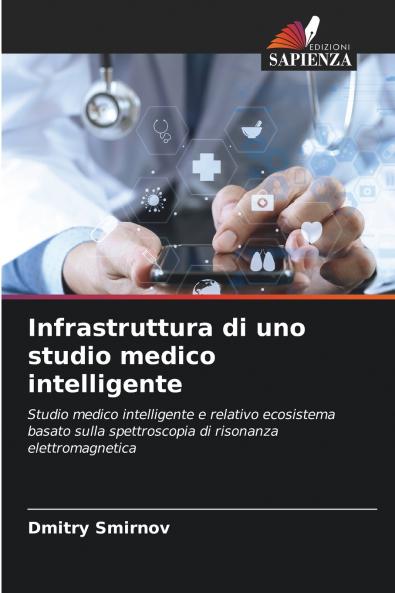 Infrastruttura di uno studio medico intelligente