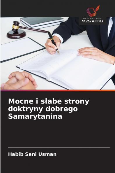 Mocne i słabe strony doktryny dobrego Samarytanina