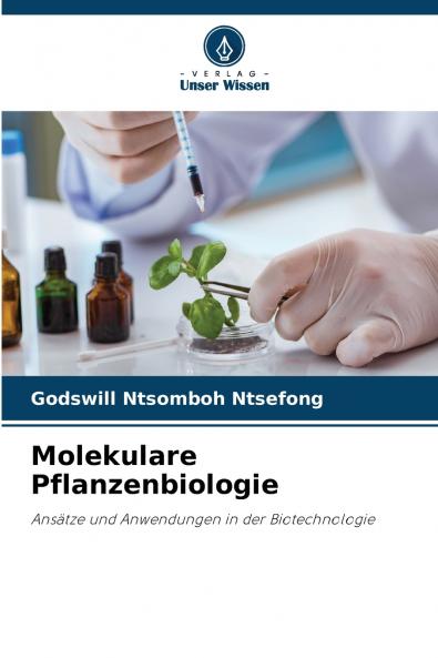 Molekulare Pflanzenbiologie