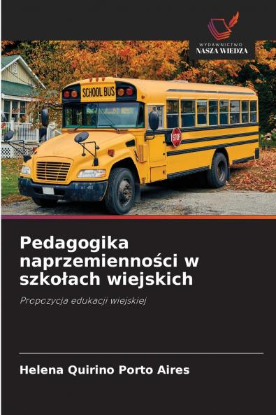 Pedagogika naprzemienności w szkołach wiejskich