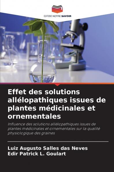Effet des solutions allélopathiques issues de plantes médicinales et ornementales