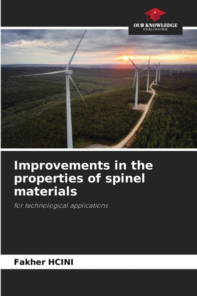 Improvements in the properties of spinel materials