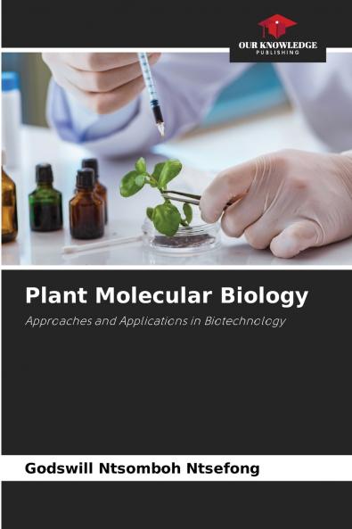 Plant Molecular Biology