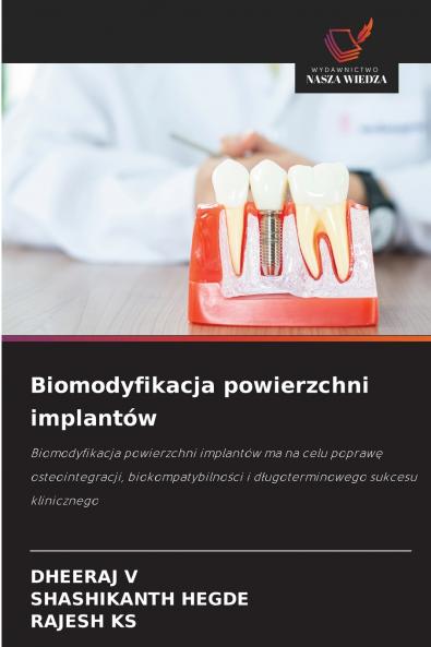 Biomodyfikacja powierzchni implantów