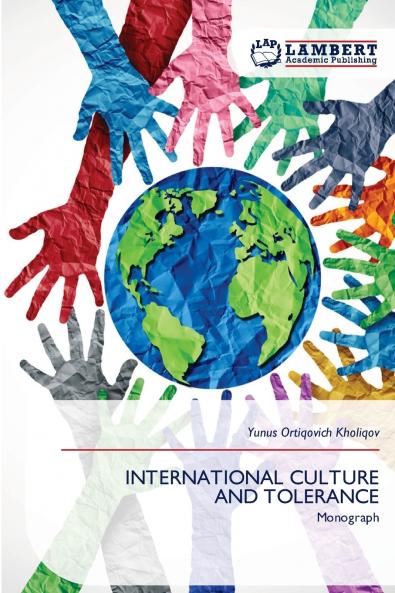 INTERNATIONAL CULTURE AND TOLERANCE
