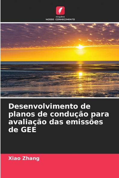 Desenvolvimento de planos de condução para avaliação das emissões de GEE