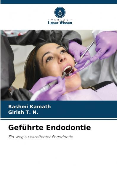 Geführte Endodontie