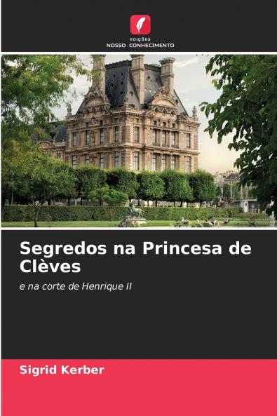 Segredos na Princesa de Clèves