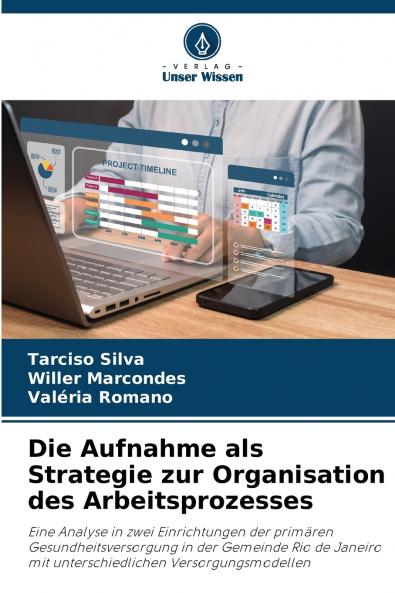 Die Aufnahme als Strategie zur Organisation des Arbeitsprozesses