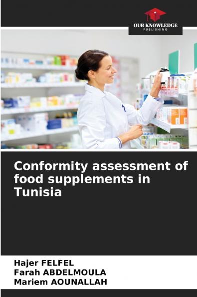 Conformity assessment of food supplements in Tunisia