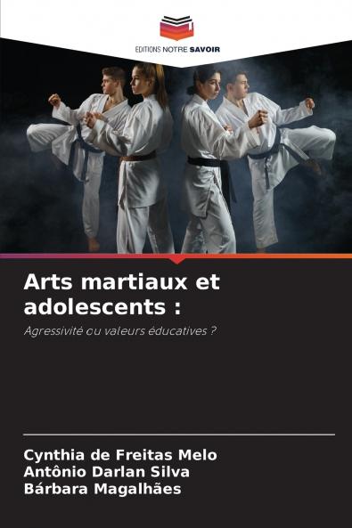 Arts martiaux et adolescents