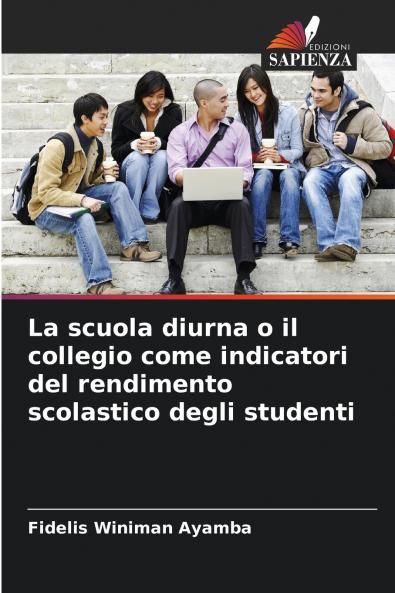 La scuola diurna o il collegio come indicatori del rendimento scolastico degli studenti