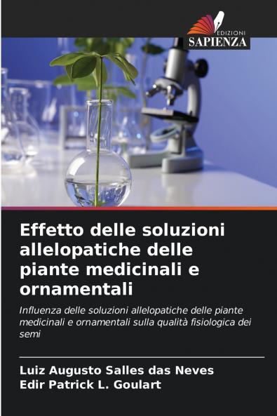 Effetto delle soluzioni allelopatiche delle piante medicinali e ornamentali