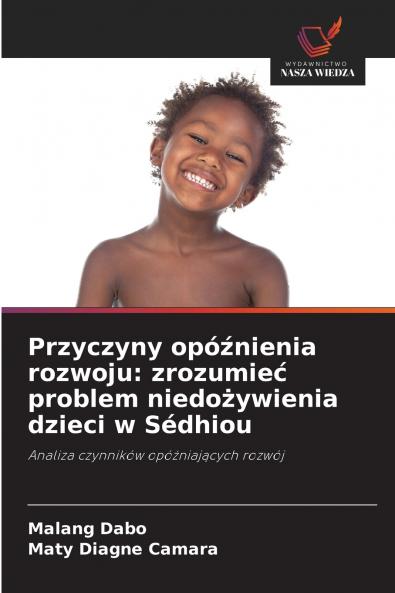 Przyczyny opóźnienia rozwoju