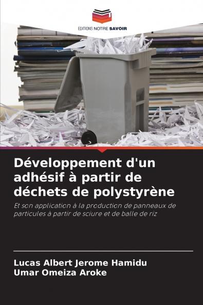 Développement d'un adhésif à partir de déchets de polystyrène