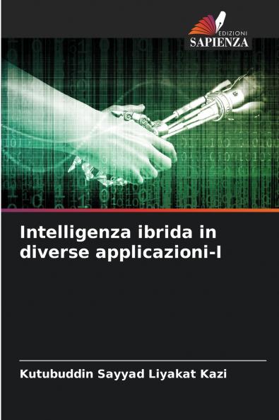 Intelligenza ibrida in diverse applicazioni-I