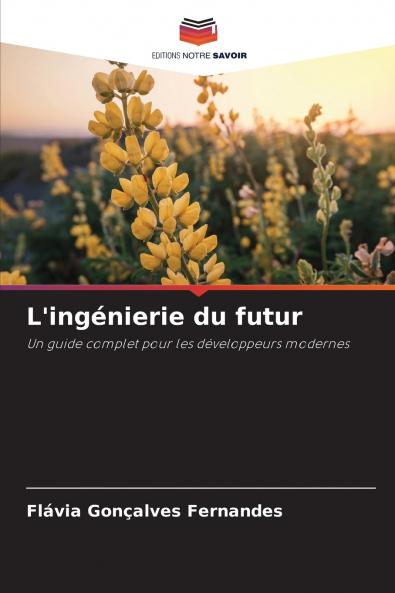 L'ingénierie du futur