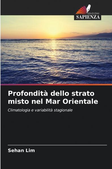 Profondità dello strato misto nel Mar Orientale