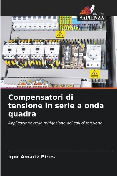 Compensatori di tensione in serie a onda quadra